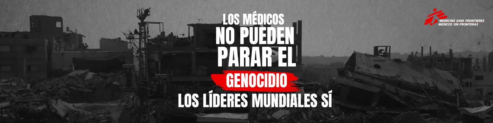 Los médicos no pueden para el genocidio en Gaza, los líderes mundiales sí